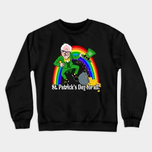 Bernie Sanders 2020 St. Patrick's Day for All Crewneck Sweatshirt